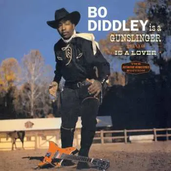 CD Bo Diddley: Bo Diddley Is A Gunslinger + Bo Diddley Is A Lover
