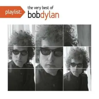 CD Bob Dylan: Playlist: The Very Best Of Bob Dylan