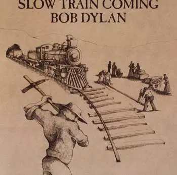 CD Bob Dylan: Slow Train Coming