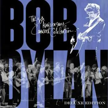 2CD Bob Dylan: The 30th Anniversary Concert Celebration DLX