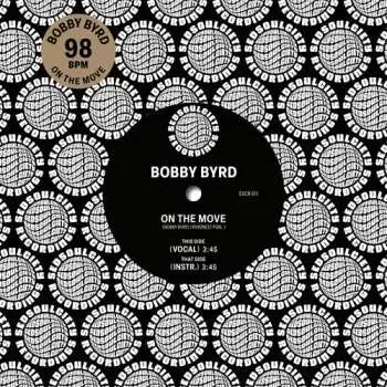 SP Bobby Byrd: Try It Again / I'm On The Move