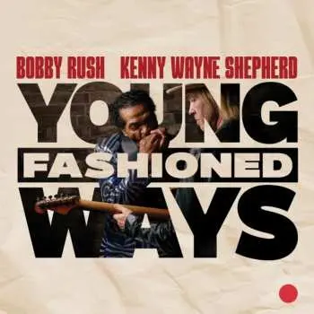 CD Bobby Rush: Young Fashioned Ways
