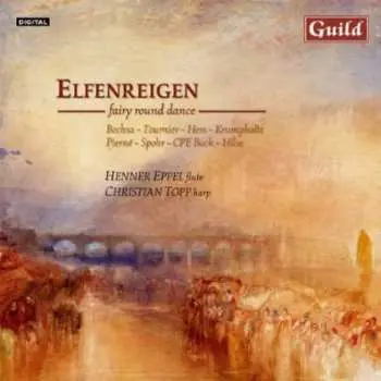 CD Robert-Nicholas-Charles Bochsa: Elfenreigen (Fairy Round Dance)