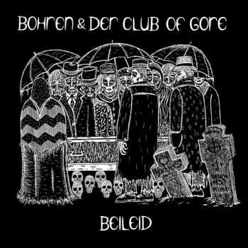 LP Bohren & Der Club Of Gore: Beileid