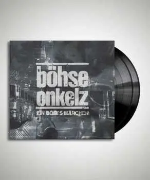 2LP Böhse Onkelz: Ein Böses Märchen ...Aus Tausend Finsteren Nächten