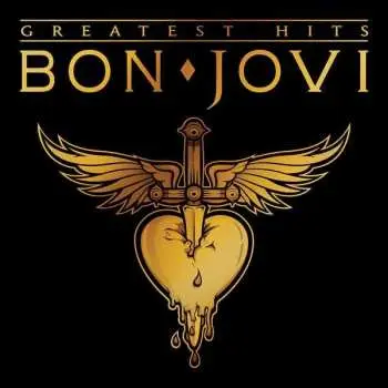Bon Jovi: Greatest Hits - Bon Jovi
