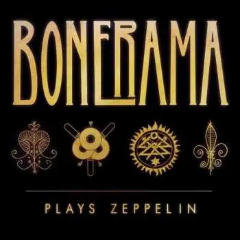 CD Bonerama: Bonerama Plays Zeppelin