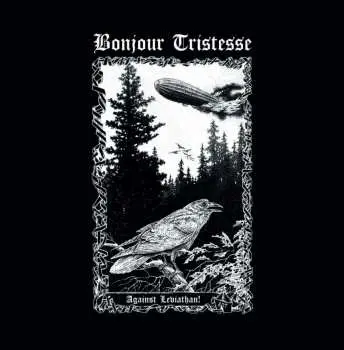 CD Bonjour Tristesse: Against Leviathan!