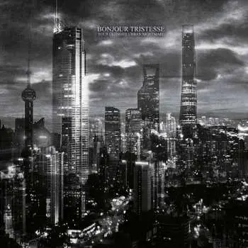 CD Bonjour Tristesse: Your Ultimate Urban Nightmare LTD | DIGI