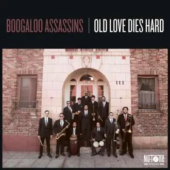 LP Boogaloo Assassins: Old Love Dies Hard LTD | CLR