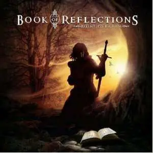 CD Book Of Reflections: Relentless Fighter