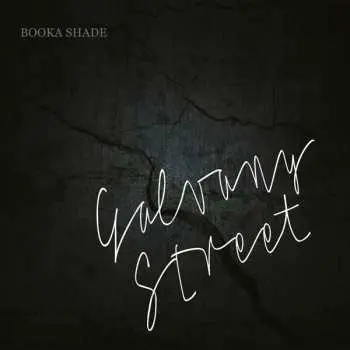 2CD Booka Shade: Galvany Street DLX | LTD