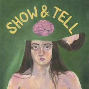 LP Bored At My Grandmas House: Show & Tell LTD