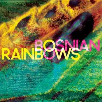 CD Bosnian Rainbows: Bosnian Rainbows