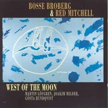 CD Bosse Broberg: West Of The Moon