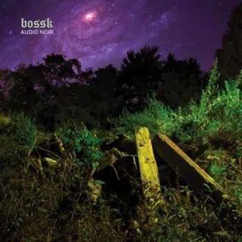 CD Bossk: Audio Noir