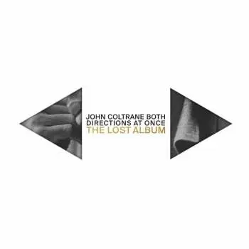 2LP John Coltrane: Both Directions At Once: The Lost Album DLX