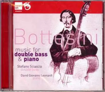 CD Giovanni Bottesini: Music For Double Bass And Piano