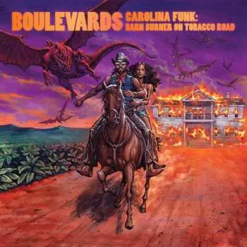 CD Boulevards: Carolina Funk: Barn Burner On Tobacco Road