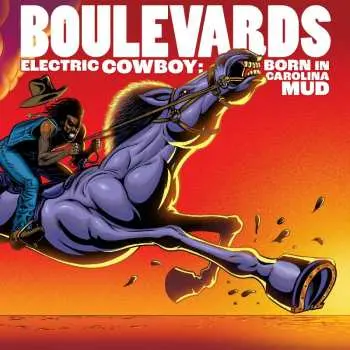 CD Boulevards: Electric Cowboy: Born In Carolina Mud