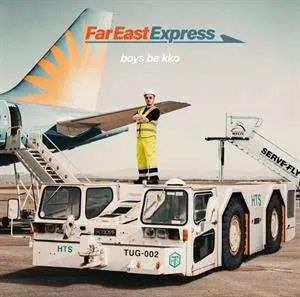 LP Boys Be Kko: Far East Express (tunnelvisions Remix)