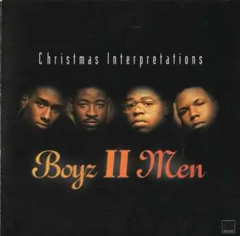 Boyz II Men: Christmas Interpretations LP