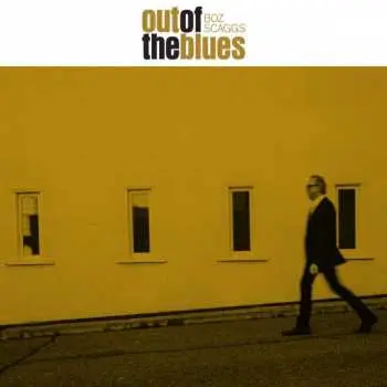 CD Boz Scaggs: Out Of The Blues