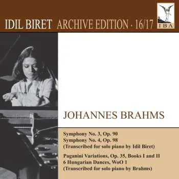 2CD Brahms / Idil Biret: Idil Biret Archive Edition 16 & 17-johannes Brahms