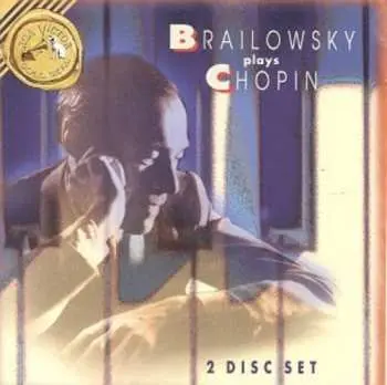 2CD Alexander Brailowsky: Brailowsky Plays Chopin