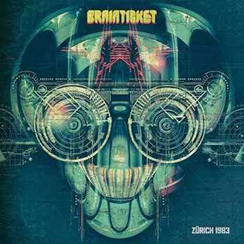 LP Brainticket: Live In Zürich 1983 LTD | CLR