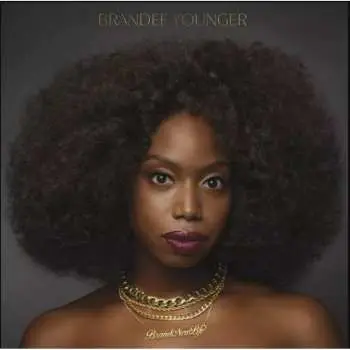 CD Brandee Younger: Brand New Life