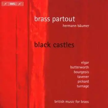 CD Brass Partout: Black Castles (British Music For Brass)