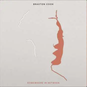 LP Braxton Cook: Somewhere In Between CLR | LTD | DLX