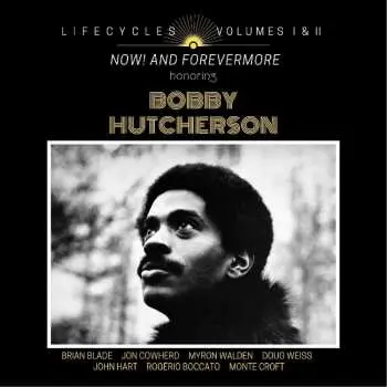 2CD Brian Blade: Lifecycles Volumes I & II (Now! And Forevermore Honoring Bobby Hutcherson)