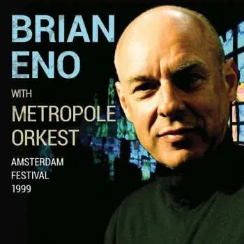 CD Brian Eno: Amsterdam Festival 1999