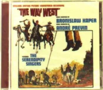 CD Bronislaw Kaper: The Way West (Original Motion Picture Soundtrack Recording)