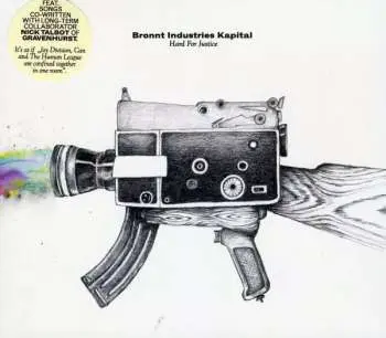 CD Bronnt Industries Kapital: Hard For Justice