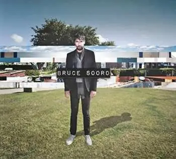 LP Bruce Soord: Bruce Soord