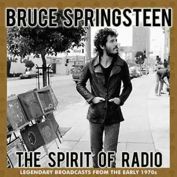 3CD/Box Set Bruce Springsteen: The Spirit Of Radio (Legendary Broadcasts From The Early 1970s)