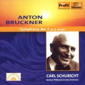 CD Bruckner / Bpo / Schuricht: Symphony No 7 E Major