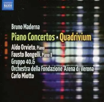 CD Bruno Maderna: Piano Concertos - Quadrivium
