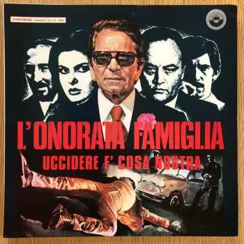 LP Bruno Nicolai: L'Onorata Famiglia (Uccidere È Cosa Nostra)