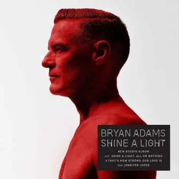 LP Bryan Adams: Shine A Light