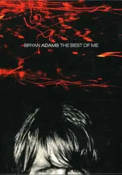 2CD/DVD Bryan Adams: The Best Of Me