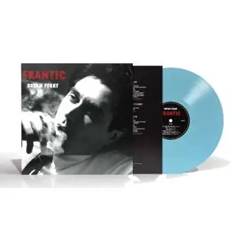 LP Bryan Ferry: Frantic (blue Vinyl)