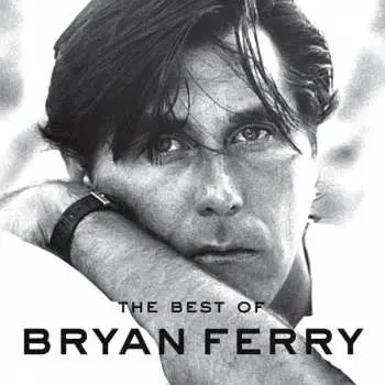 CD/DVD Bryan Ferry: The Best Of Bryan Ferry