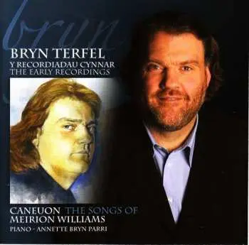 CD Bryn Terfel: Caneuon Meirion Williams / The Songs Of Meirion Williams