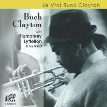 2CD Buck Clayton: Le Vrai Buck Clayton