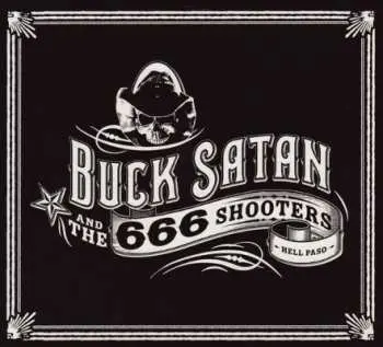 CD Buck Satan And The 666 Shooters: Bikers Welcome Ladies Drink Free