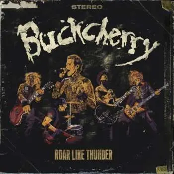 LP Buckcherry: Roar Like Thunder